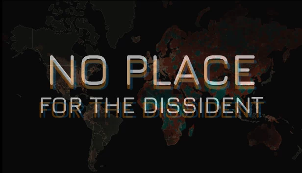 异议者无处容身（No Place for the Dissident） 游戏封面