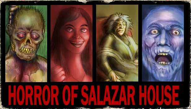 萨拉查之屋的恐怖（The Horror Of Salazar House） 游戏封面