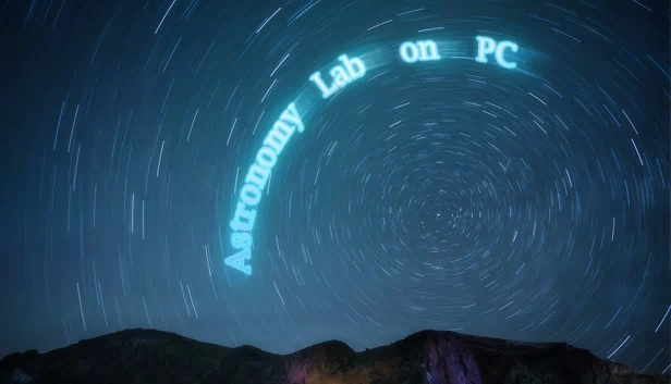 天文实验室 PC版：相对论、月球着陆、太空飞行与星际旅行（Astronomy Lab on PC: Relativity, Lunar Landing, Space Flight, and Interstellar Travelling） 游戏封面