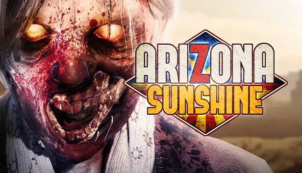 亚利桑那阳光® VR 传承（Arizona Sunshine® VR Legacy） 游戏封面