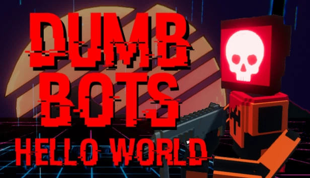 蠢机器人：你好世界（DumbBots: Hello World） 游戏封面