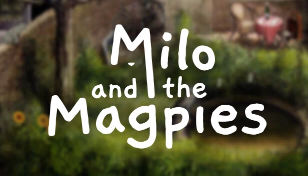 米洛与喜鹊（Milo and the Magpies） 游戏封面