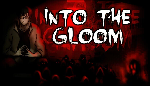 Into The Gloom 游戏封面