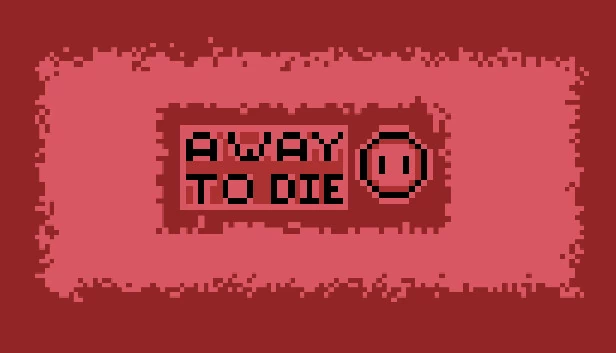 死亡之路（A Way To Die） 游戏封面