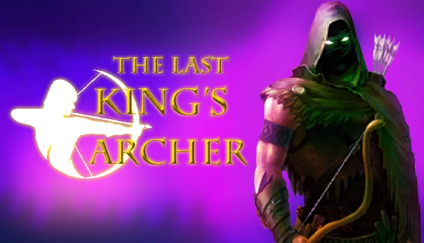 末代国王的弓箭手（The Last King's Archer） 游戏封面