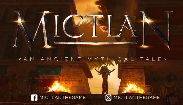 米克特兰：古老神话传说（Mictlan: An Ancient Mythical Tale） 游戏封面
