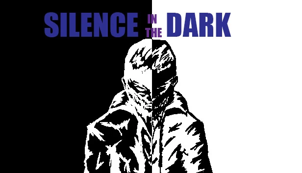 黑暗中的沉默（Silence in the Dark） 游戏封面