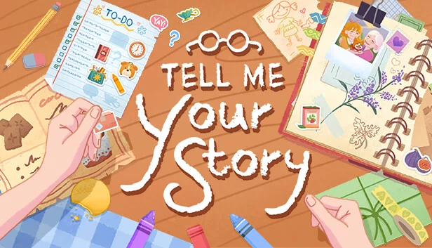 告诉我你的故事（Tell Me Your Story） 游戏封面