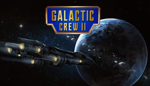 银河船员2（Galactic Crew II） 游戏封面