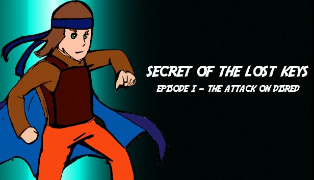 失落的钥匙之谜 - 第一章：迪斯拉德之袭（Secret of The Lost Keys - Episode I: The Attack on Disred） 游戏封面