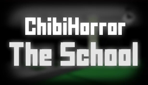 奇比恐怖：学校（Chibi Horror: The School） 游戏封面