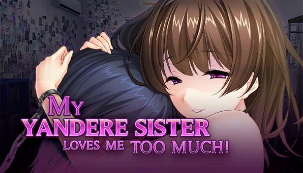 我的病娇妹妹太爱我了！（My Yandere Sister loves me too much!） 游戏封面