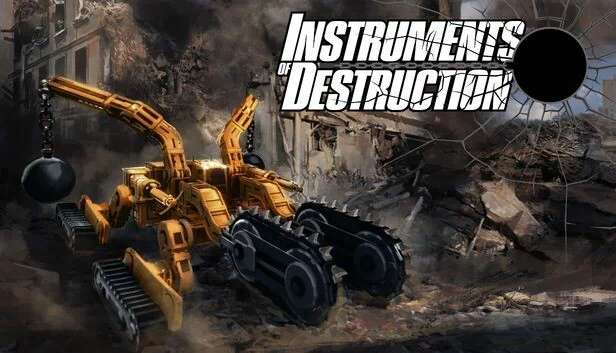 拆迁公司（Instruments of Destruction） 游戏封面
