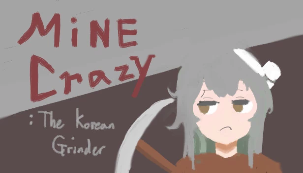 疯狂挖矿:韩国版(Mine Crazy: The Korean Grinder) 游戏封面