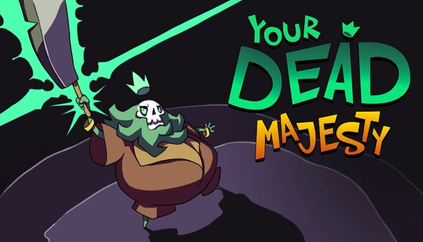 汝之 Majesty（Your Dead Majesty） 游戏封面