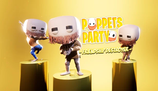 木偶派对：友谊破坏者（Puppets Party: Friendship Destroyer） 游戏封面