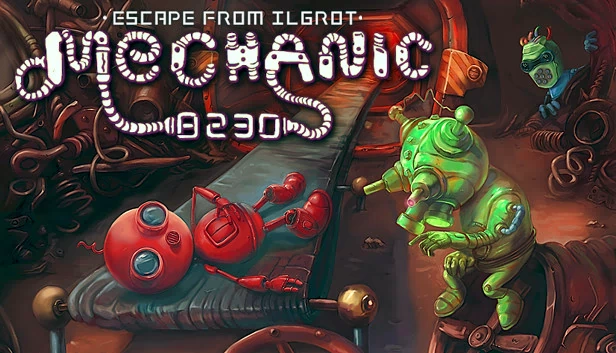 机械师8230：逃离伊尔格罗特（Mechanic 8230: Escape from Ilgrot） 游戏封面