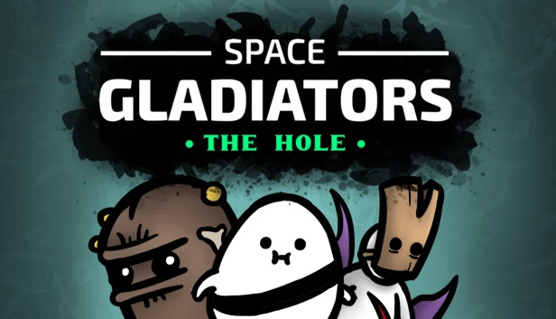 太空角斗士：洞穴（Space Gladiators: The Hole） 游戏封面