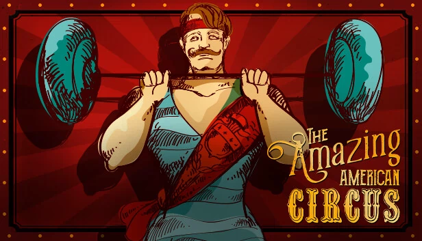 惊奇美国马戏团（The Amazing American Circus） 游戏封面