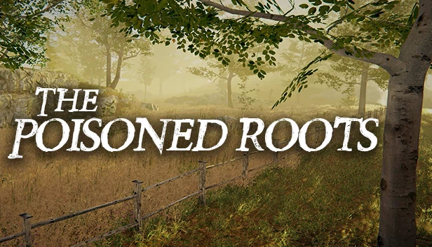 被毒害的根(The Poisoned Roots) 游戏封面