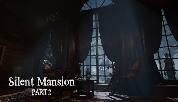 寂静宅邸：第二部分（Silent Mansion : Part2） 游戏封面