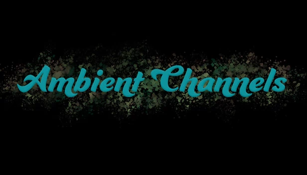 环境频道（Ambient Channels） 游戏封面