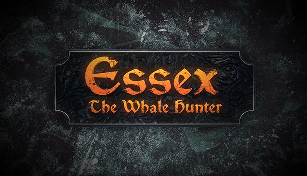 埃塞克斯：捕鲸者（Essex: The Whale Hunter） 游戏封面