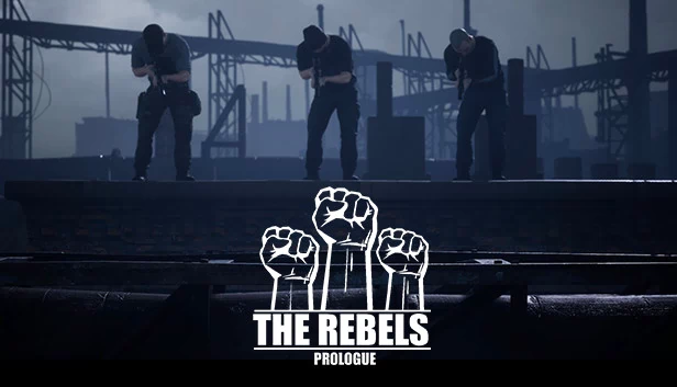 叛军：序章（The Rebels: Prologue） 游戏封面