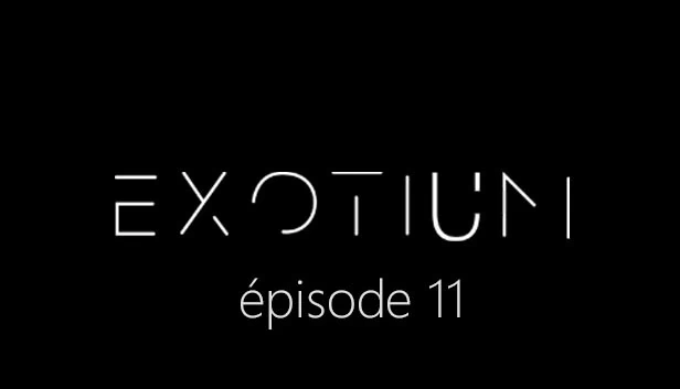 EXOTIUM - 第11集（EXOTIUM - Episode 11） 游戏封面