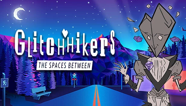故障行者：间隙之间（Glitchhikers: The Spaces Between） 游戏封面