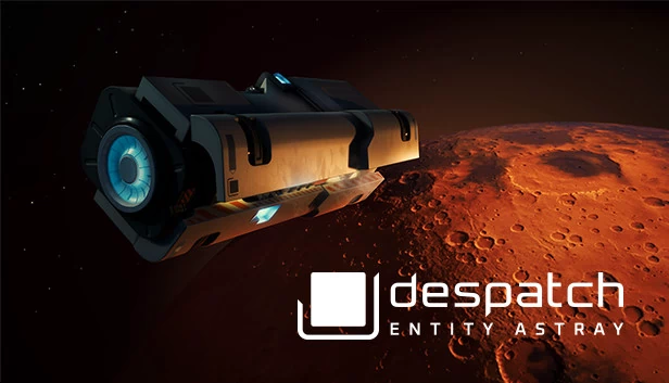 despatch: Entity Astray 游戏封面