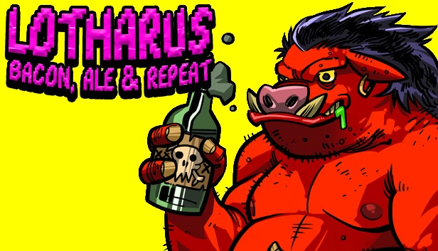 Lotharus - Bacon, Ale & Repeat 游戏封面