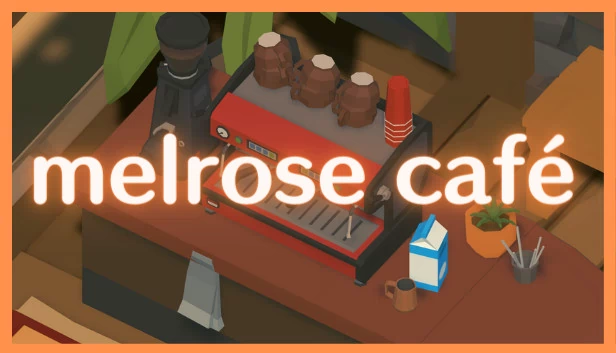 梅尔罗斯咖啡馆（Melrose Café） 游戏封面