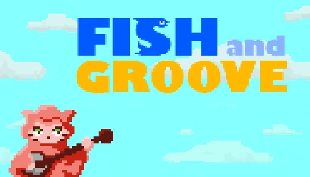 鱼与律动（Fish and Groove） 游戏封面