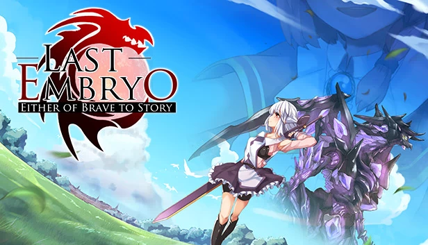 LAST EMBRYO -EITHER OF BRAVE TO STORY- 游戏封面