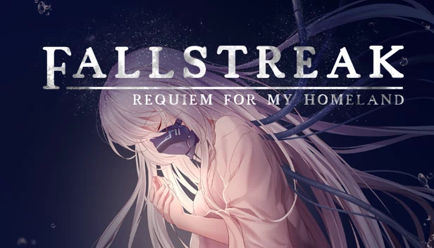 Fallstreak：故乡挽歌（Fallstreak: Requiem for my Homeland） 游戏封面