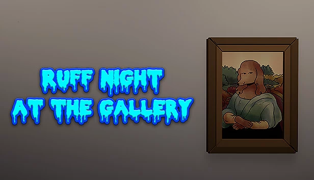 画廊中的粗鲁之夜（Ruff Night At The Gallery） 游戏封面