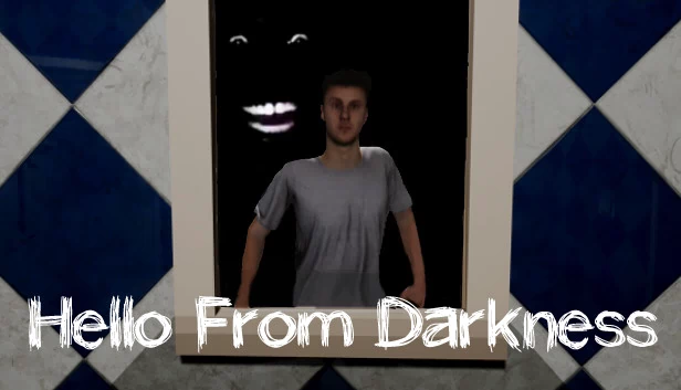 来自黑暗的问候（Hello From Darkness） 游戏封面