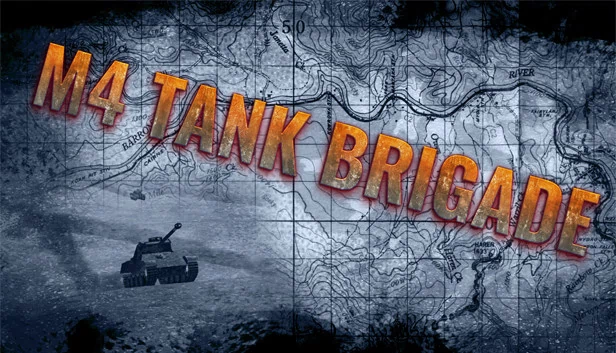 M4坦克旅（M4 Tank Brigade） 游戏封面