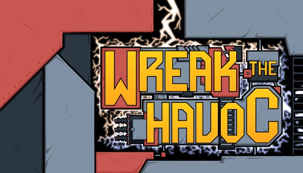 破坏狂欢（Wreak The Havoc） 游戏封面