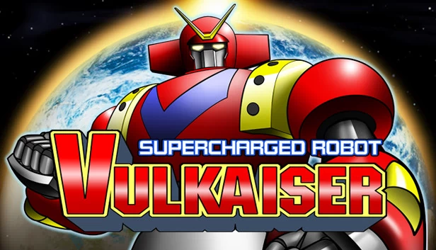 超级机器人VULKAISER（Supercharged Robot VULKAISER） 游戏封面
