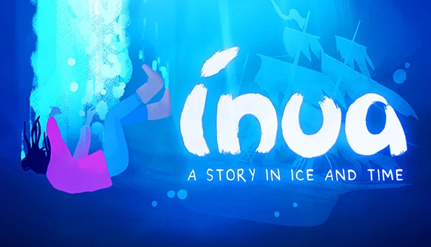 Inua - 冰雪与时光的故事(Inua - A Story in Ice and Time) 游戏封面