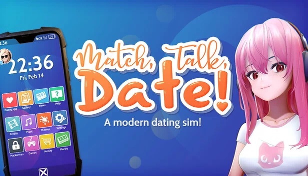 Match, Talk, Date! - 一款现代恋爱模拟游戏！（Match, Talk, Date! - A modern dating sim!） 游戏封面
