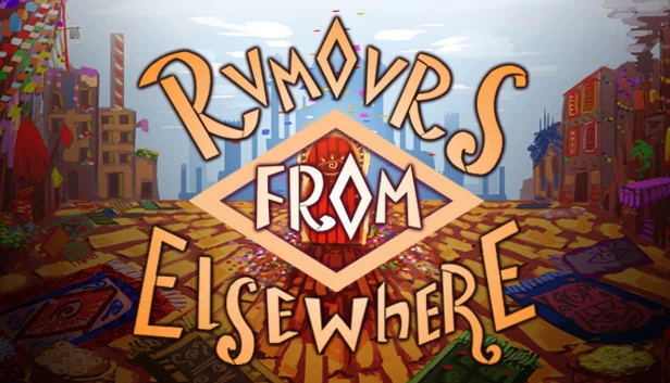 来自他处的传闻（Rumours From Elsewhere） 游戏封面