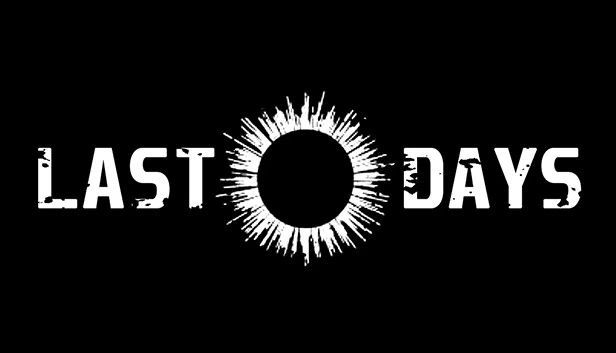 最后的日子（Last Days） 游戏封面