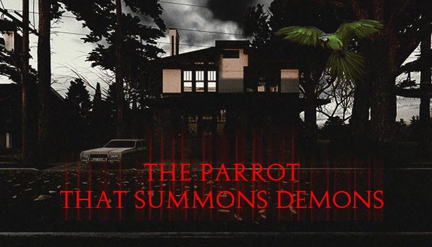 召唤恶魔的鹦鹉（The Parrot That Summons Demons） 游戏封面
