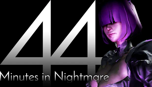 噩梦44分钟（44 Minutes in Nightmare） 游戏封面