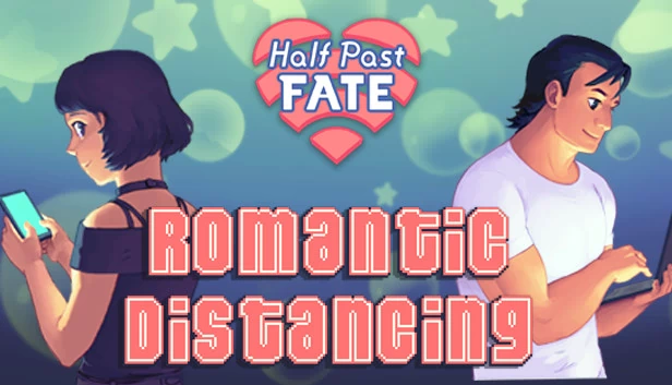 半衰期命运：浪漫疏离（Half Past Fate: Romantic Distancing） 游戏封面