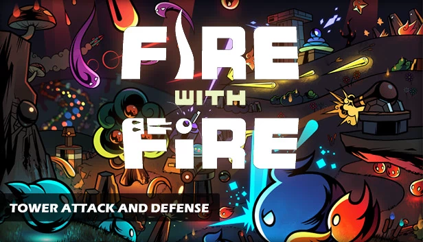 火与火塔攻击和防御（Fire With Fire Tower Attack and Defense） 游戏封面