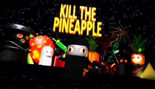 杀死菠萝（Kill the Pineapple） 游戏封面